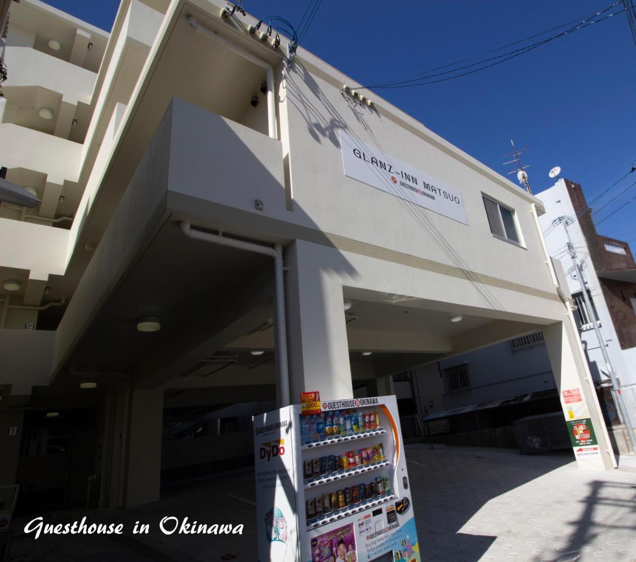 Glanz-Inn Matsuo-Guesthouse In Okinawa Naha Dış mekan fotoğraf